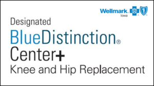 Wellmark Iowa Designated Blue Distinction Center+ for knee and hip replacement badge